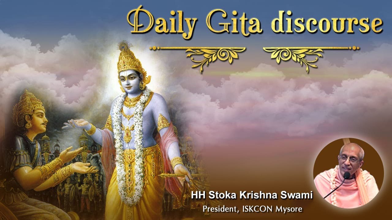 Daily Gita Discourse | HH Stoka Krishna Swami | Description of Kingdom of God in Gita | 27-12-2020