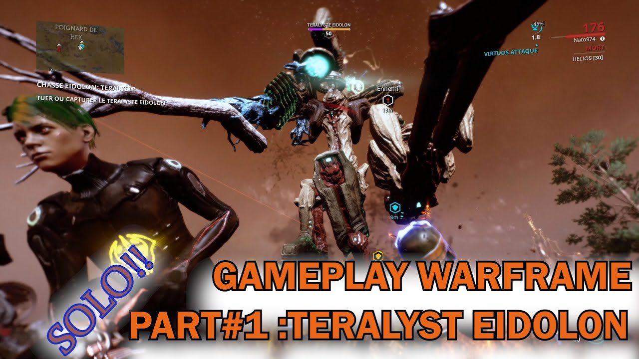 [WARFRAME] - GAMEPLAY FAIRE LE TERALYST EIDOLON PART#1 SOLO!!! [FR]🤗🤗