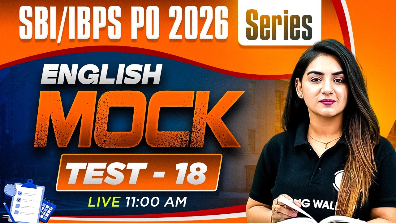 SBI/IBPS PO 2026 English Mock Test 18 | English Mock Test for Bank Exams | by Anchal Ma'am