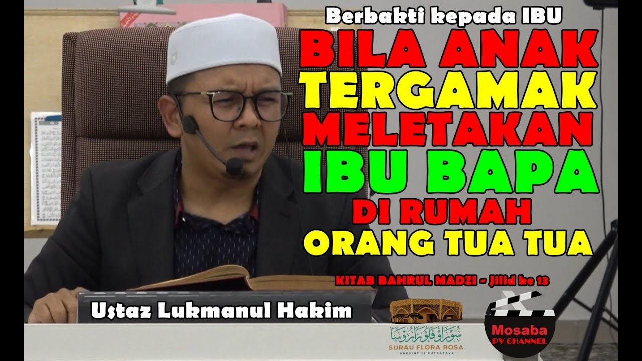 Ustaz Lukmanul Hakim ~ KBM  Jilid 13  -  BERBAKTI KEPADA IBU ~ 17 DEC 2025