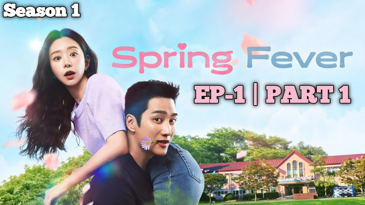 SPRING FOREVER | EPISODE 01| Part 1 | HINDI DUB | 2026 | MEOW DRAMA T.V