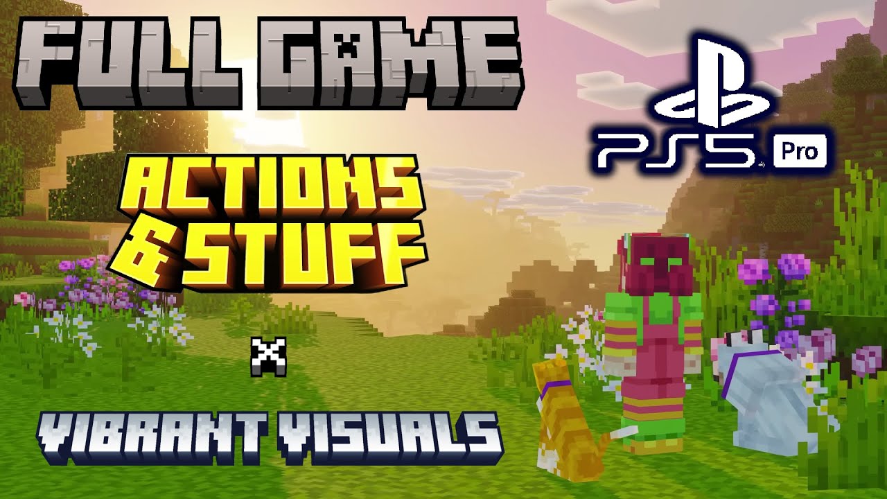 Minecraft Actions & Stuff x Vibrant Visuals - Full Game! (PS5 Pro 4K)