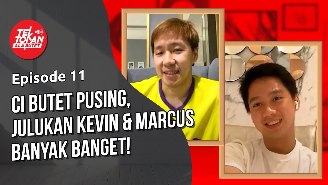 #TektokanAlaButet Eps.11  - Kevin & Marcus Belum Rela Endo Pensiun?
