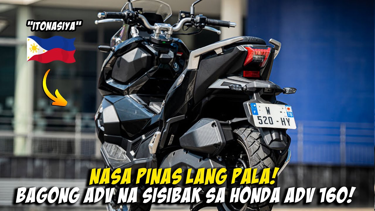 MAS MAGANDA PA KISA SA HONDA ADV 160 | BAGON ADV 2024 ANDITO NA SA PINAS!