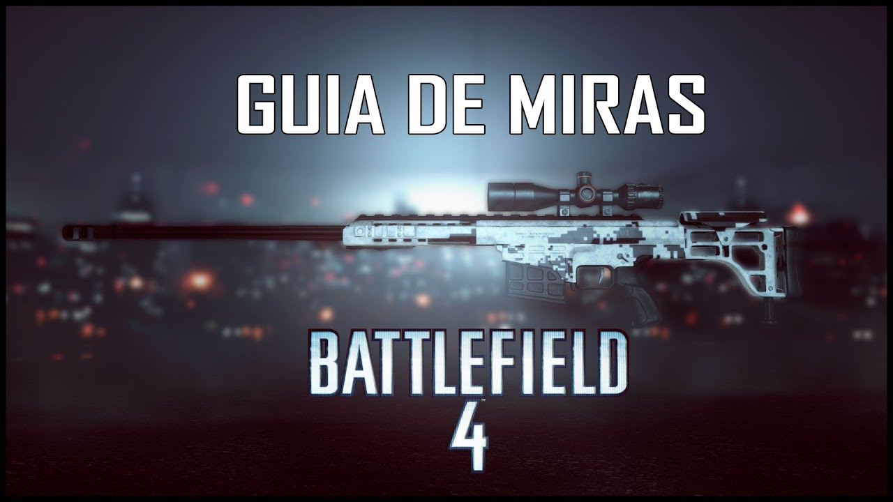 Guia de MIRAS | Battlefield 4