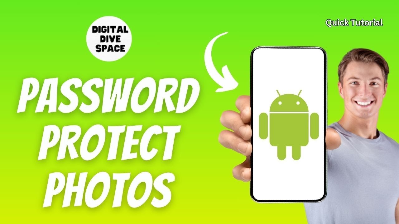 How to Password Protect Photos on Android