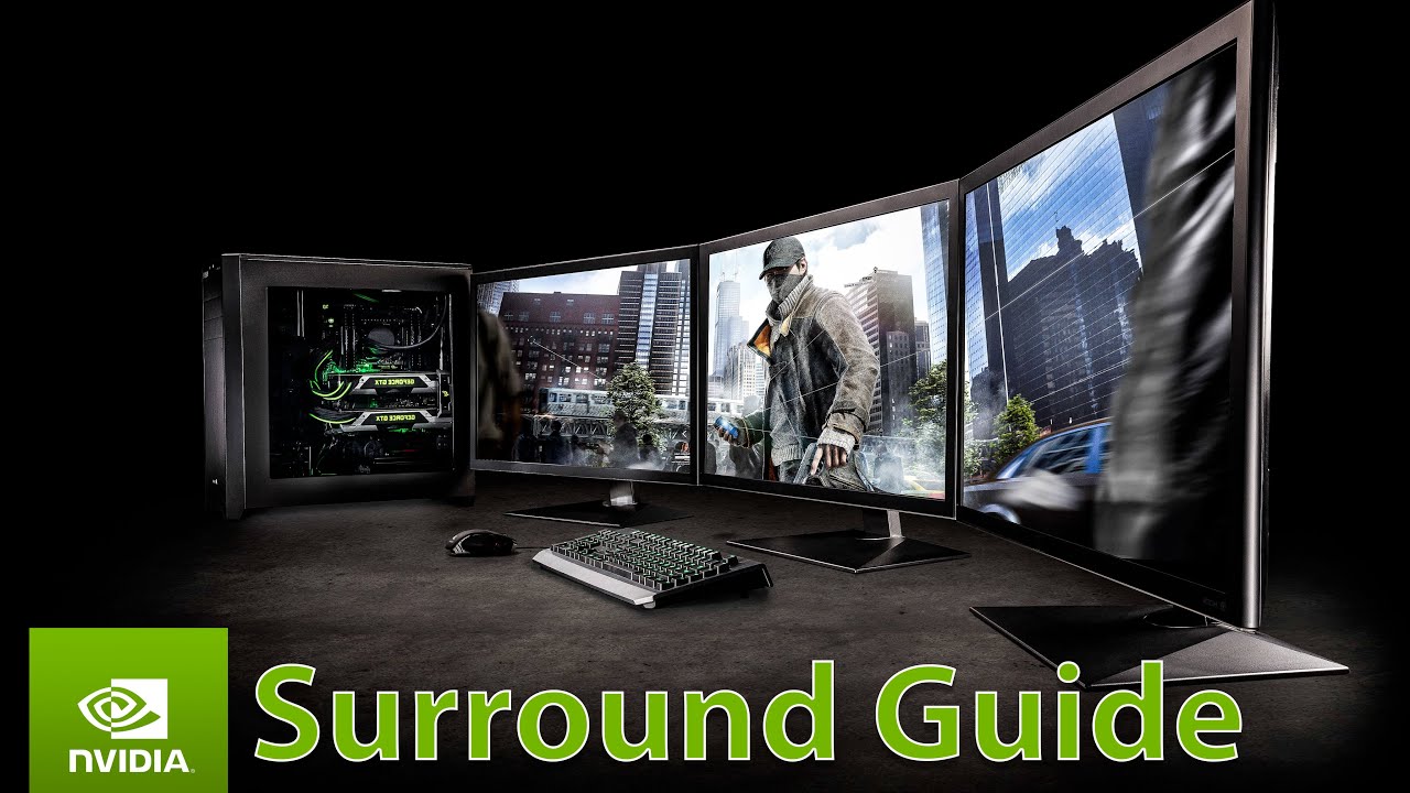Nvidia Surround Guide