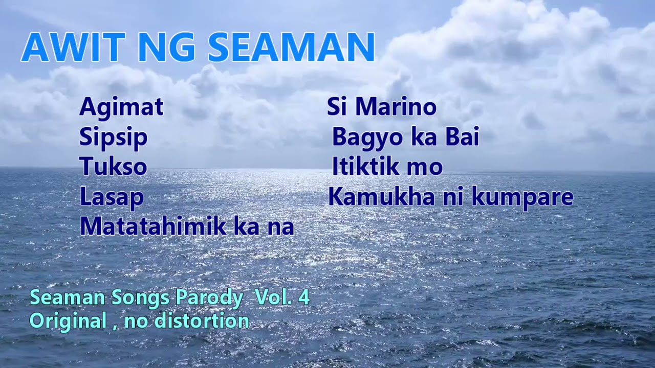 Awit Ng Seaman Vol. 4 (Seaman Songs Parody)