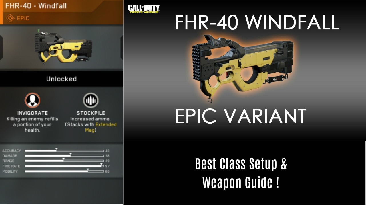 FHR-40 Windfall Epic Weapons Of Infinite Warfare Best Class Setup & Weapon Guide Episode 2