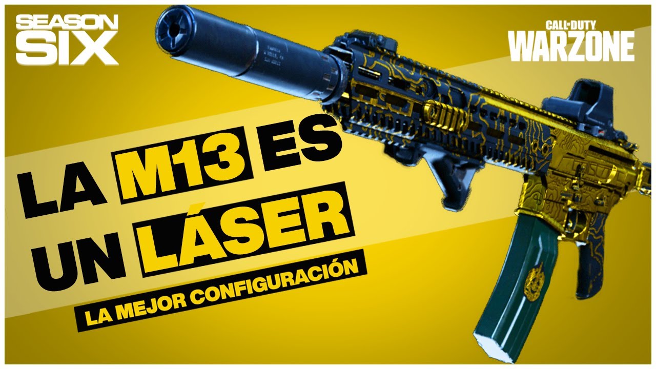 M13: La MEJOR Configuración