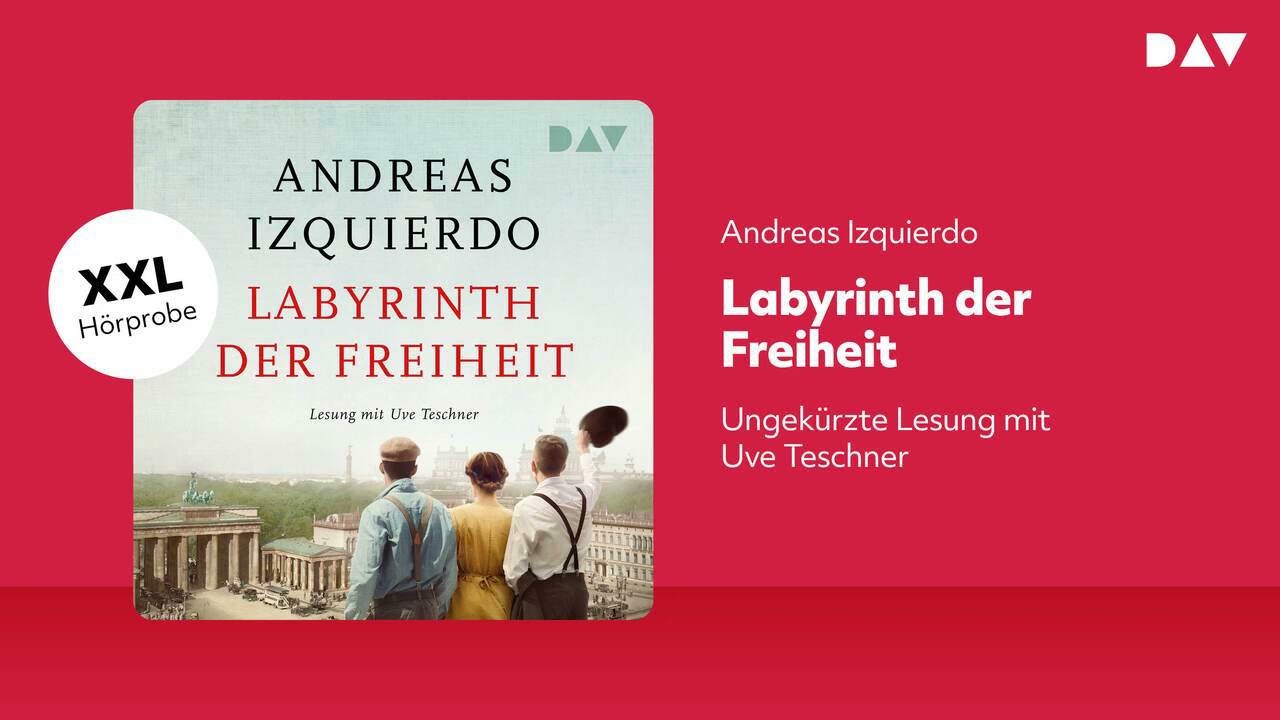 Extended Hörprobe: Labyrinth der Freiheit