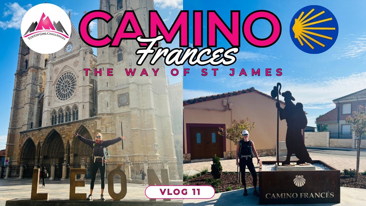 Walking the Way: From Leon's Cathedral to Tranquil Villages | Camino de Santiago 2023 | Vlog 11/17