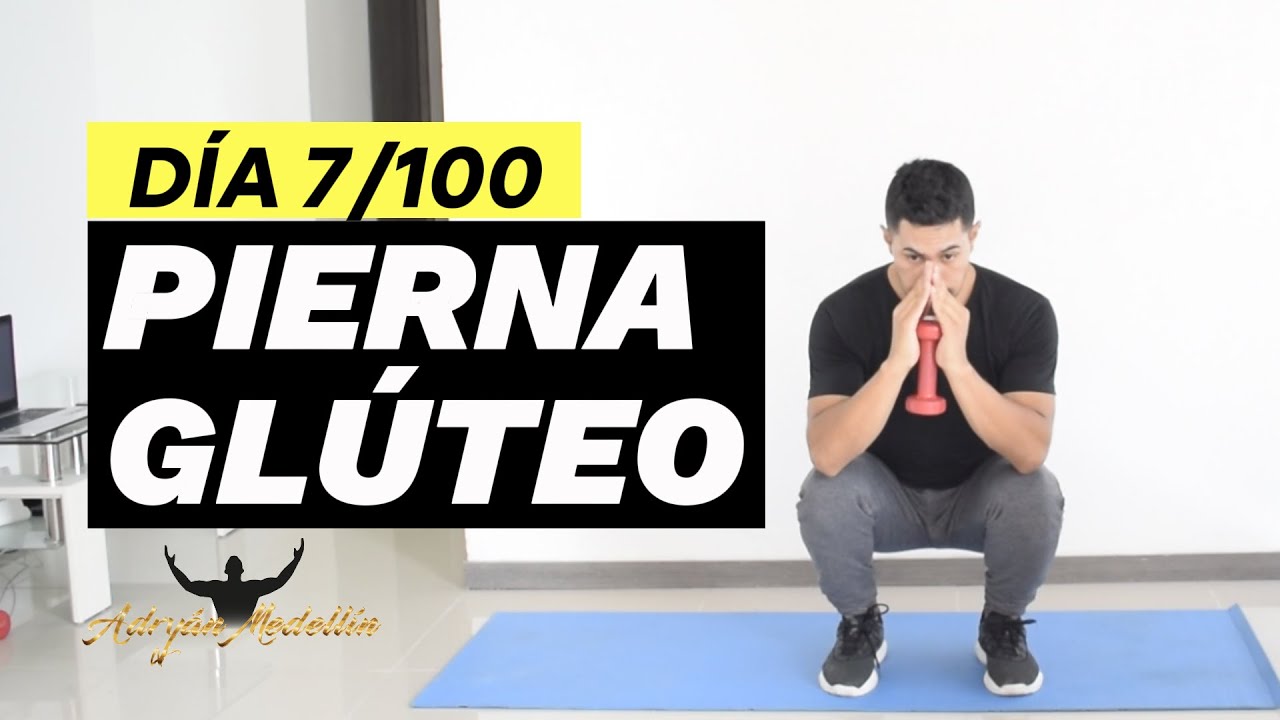 ⭐Día 7/100 *PIERNAS Y GLÚTEOS* 🥵 Rutina para agrandar los glúteos fácil y rápido Adryán Medellín