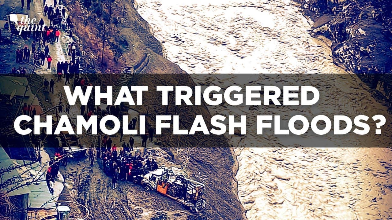 Explainer | Landslide or Glacier Burst? What Exactly Triggered Chamoli Flash Floods? | The Quint
