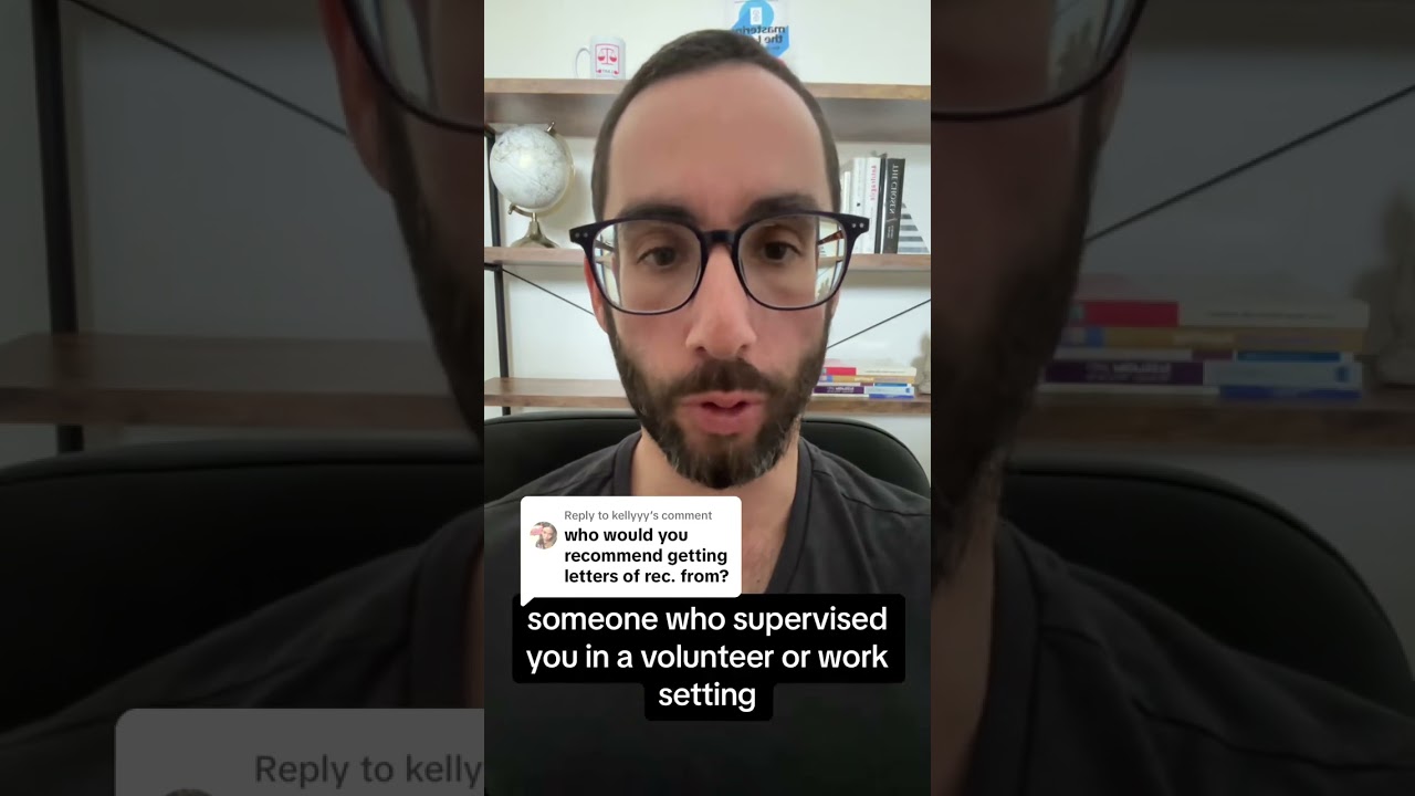 Law School Admissions: Whom To Ask Letters of Recommendation From?