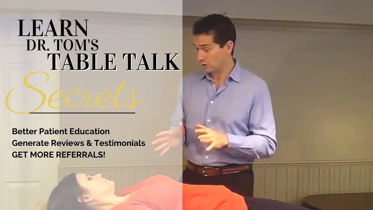 Chiropractic Marketing: Table Talk Systems For Growing Your Chiropractic Practice