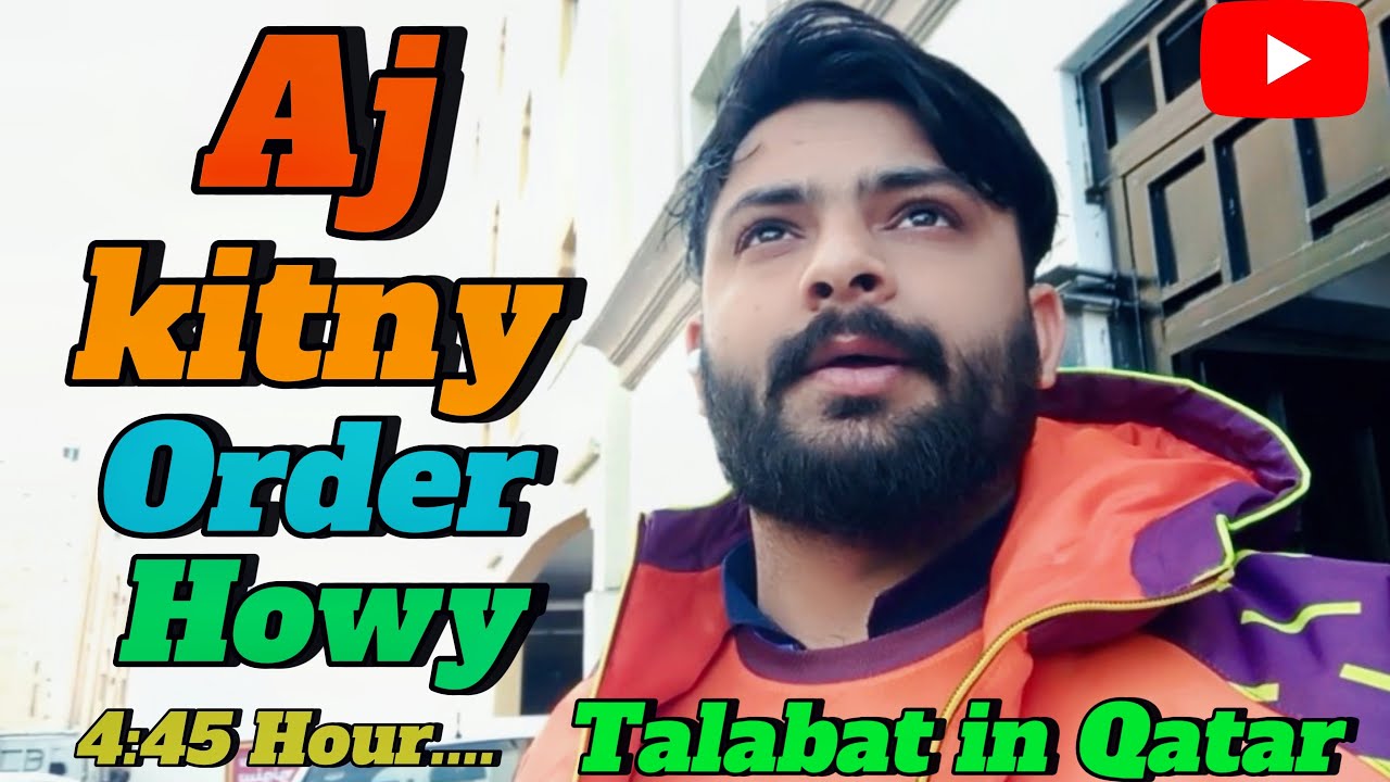 Aj kitny order howy 💔 Talabat in Qatar| Pakistani in Qatar!