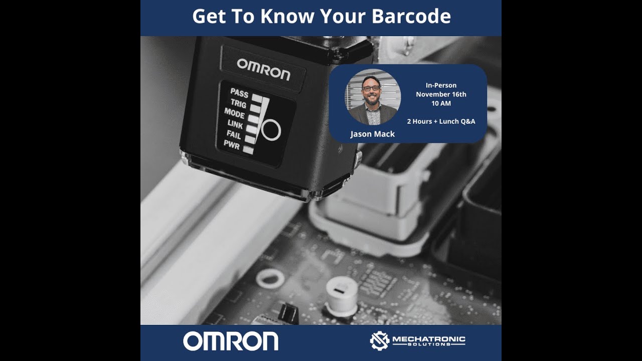 Get To Know Your Barcode - Live at Mechatronic Solutions
