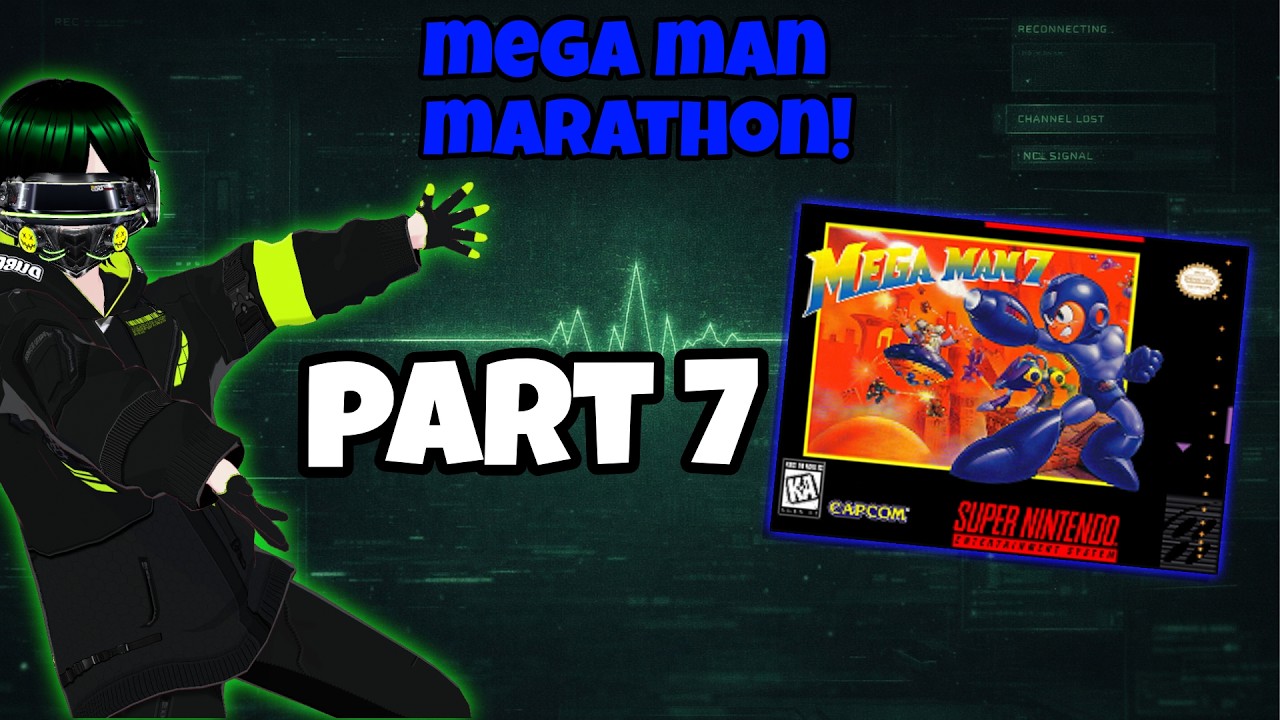 Fade Signal - Mega Man Marathon! [Part 7]