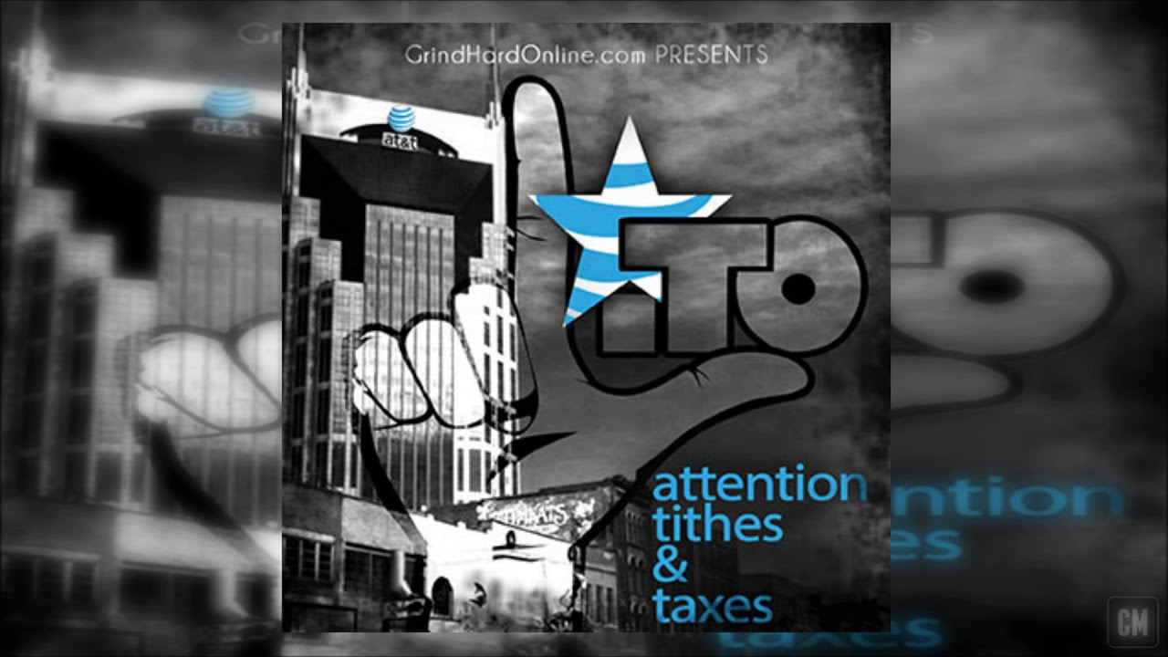Starlito - Attention, Tithes & Taxes [FULL MIXTAPE + DOWNLOAD LINK] [2013]