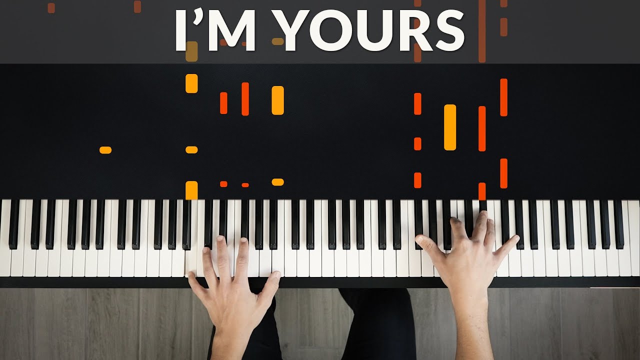 I'm Yours - Jason Mraz | Tutorial of my Piano Cover