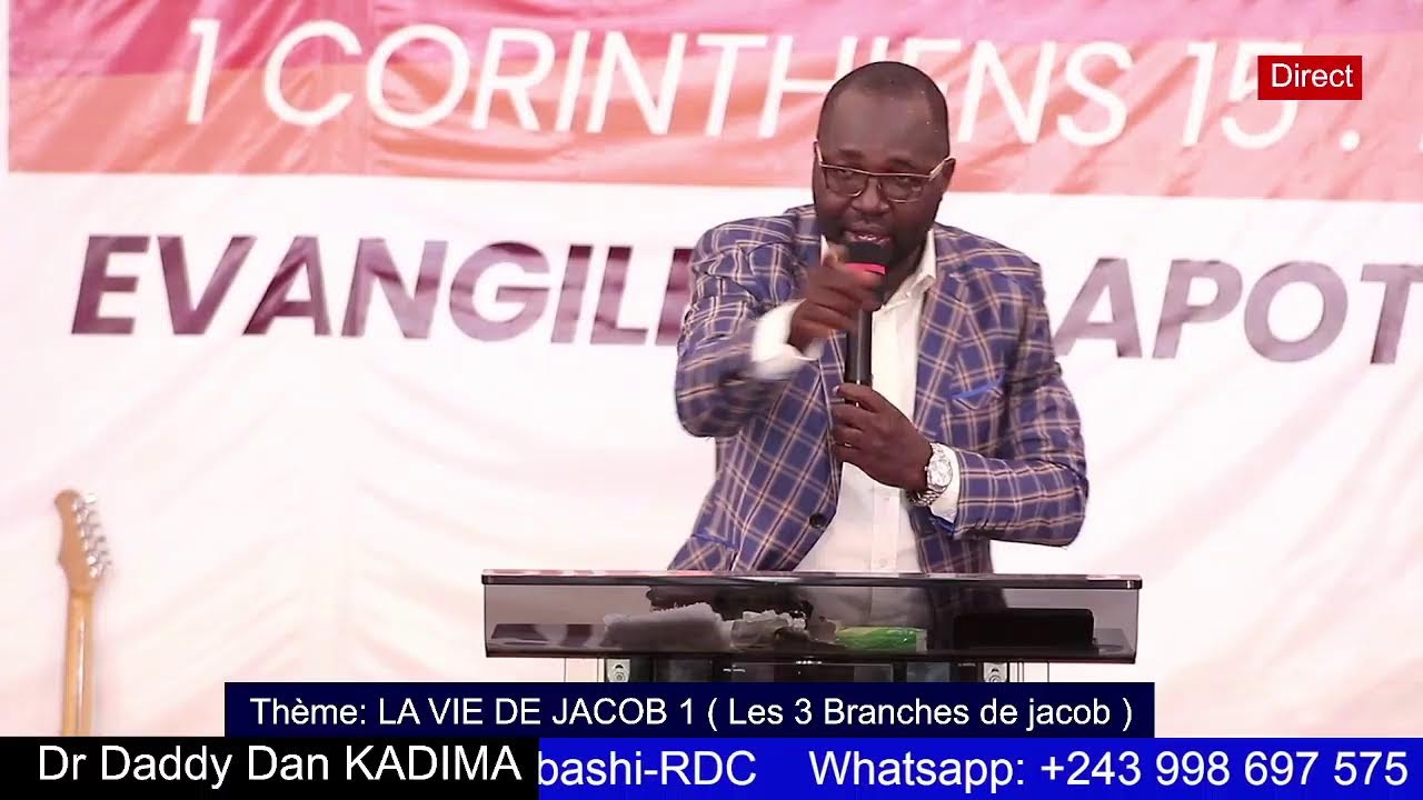 Thème: LA VIE DE JACOB 1 ( Les 3 Branches de jacob )