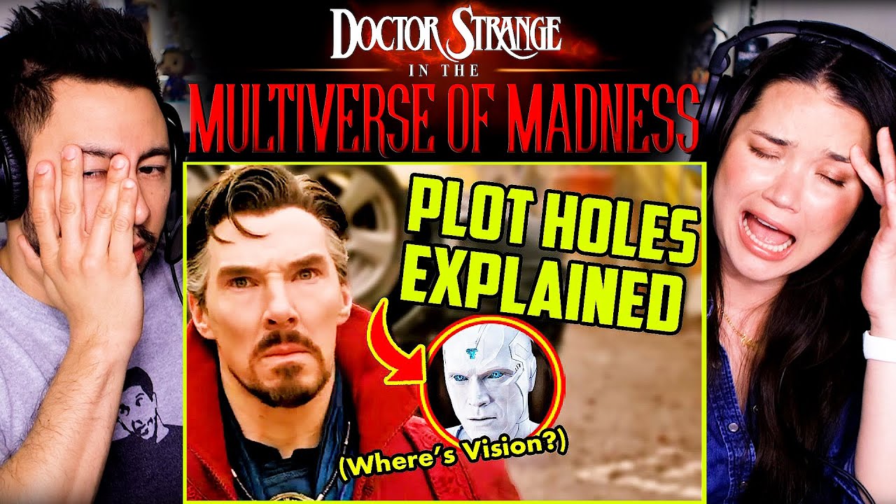 DOCTOR STRANGE: MoM PLOT HOLES EXPLAINED Reaction (Unanswered Questions)