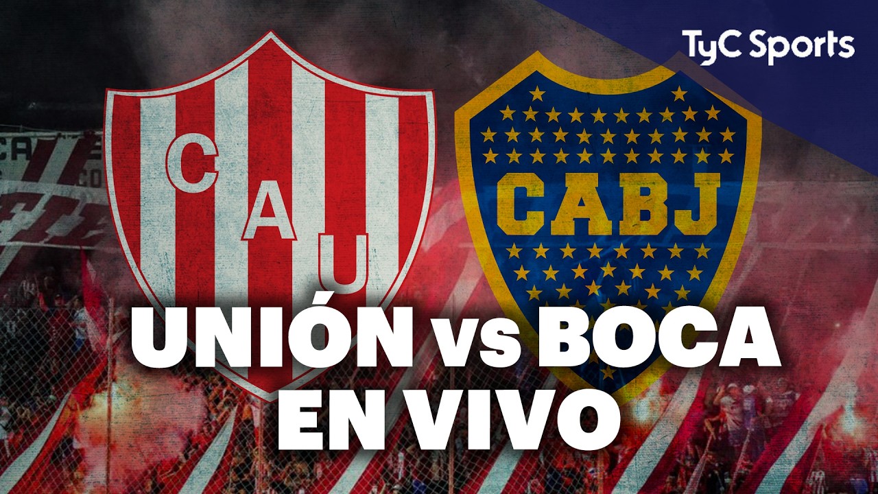 EN VIVO 🔴UNIÓN vs BOCA | Torneo Apertura - Fecha 11 ⚽ VIVILO en STREAM TyC Sports