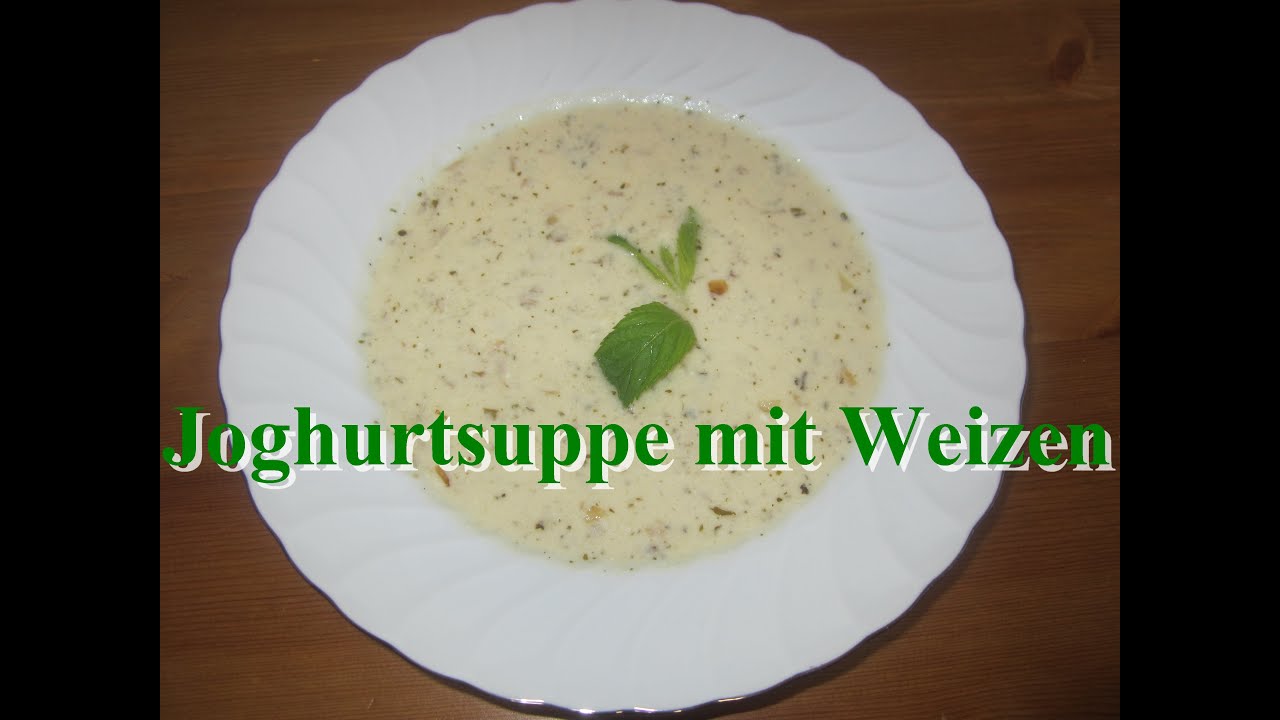 Türkische Joghurtsuppe mit Weizen Rezept | Ayran Çorbası | Frühlingswoche