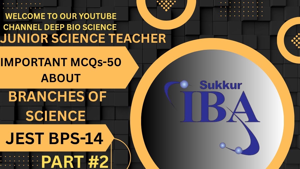 Best and important branches of SCIENCE for the preparation of JEST science teacher #siba #iba 