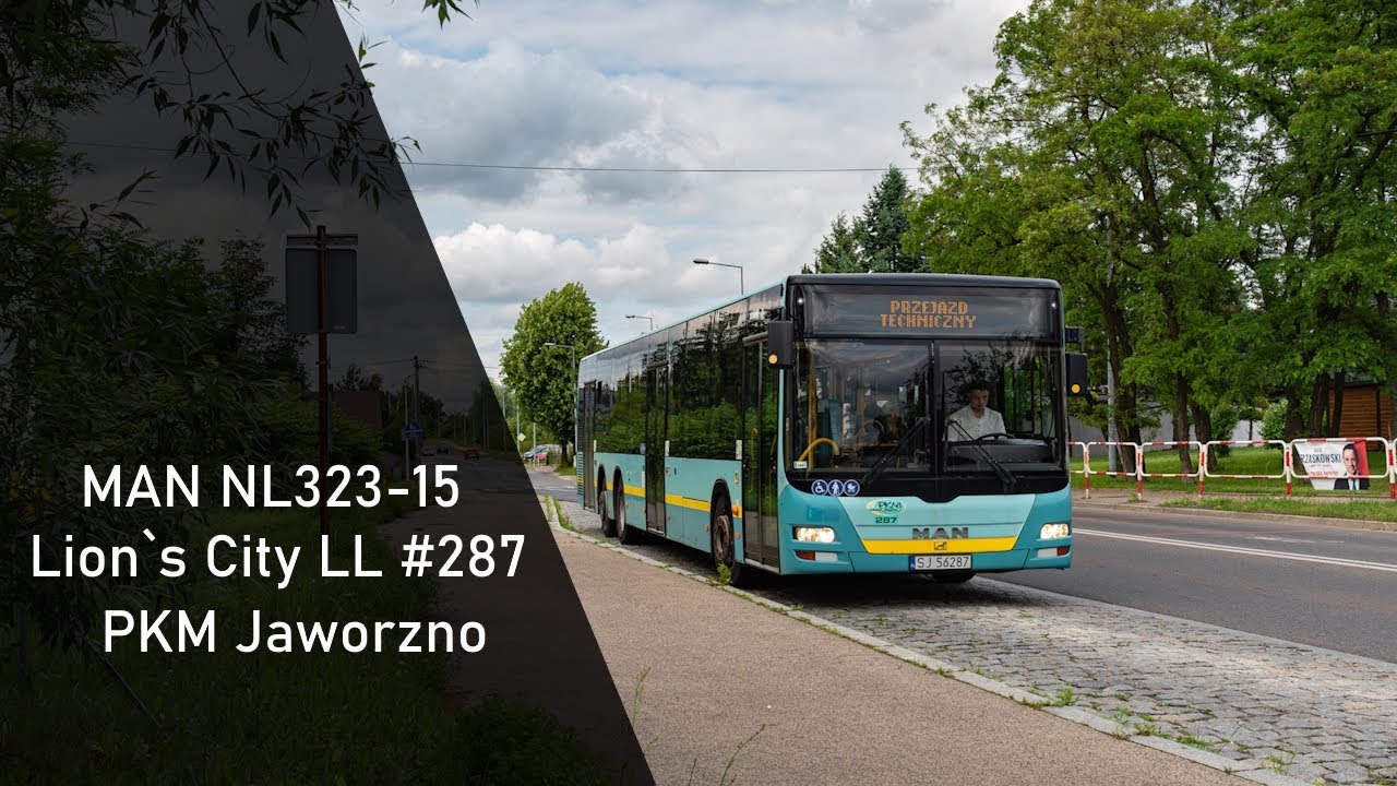 ↯MAN NL323-15 Lion`s City LL #287 [Przejazd Techniczny] PKM Jaworzno ♪ Voith ♪ ↯