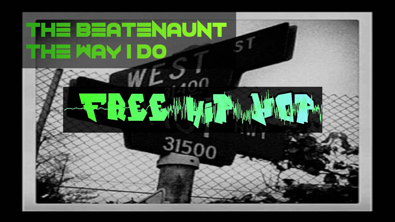 The Beatenaunt ~ The Way I Do