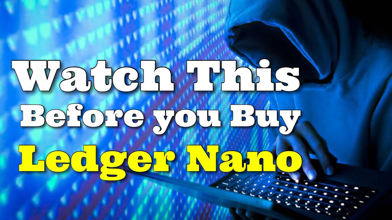Ledger Nano X Review Watch This Before You Buy