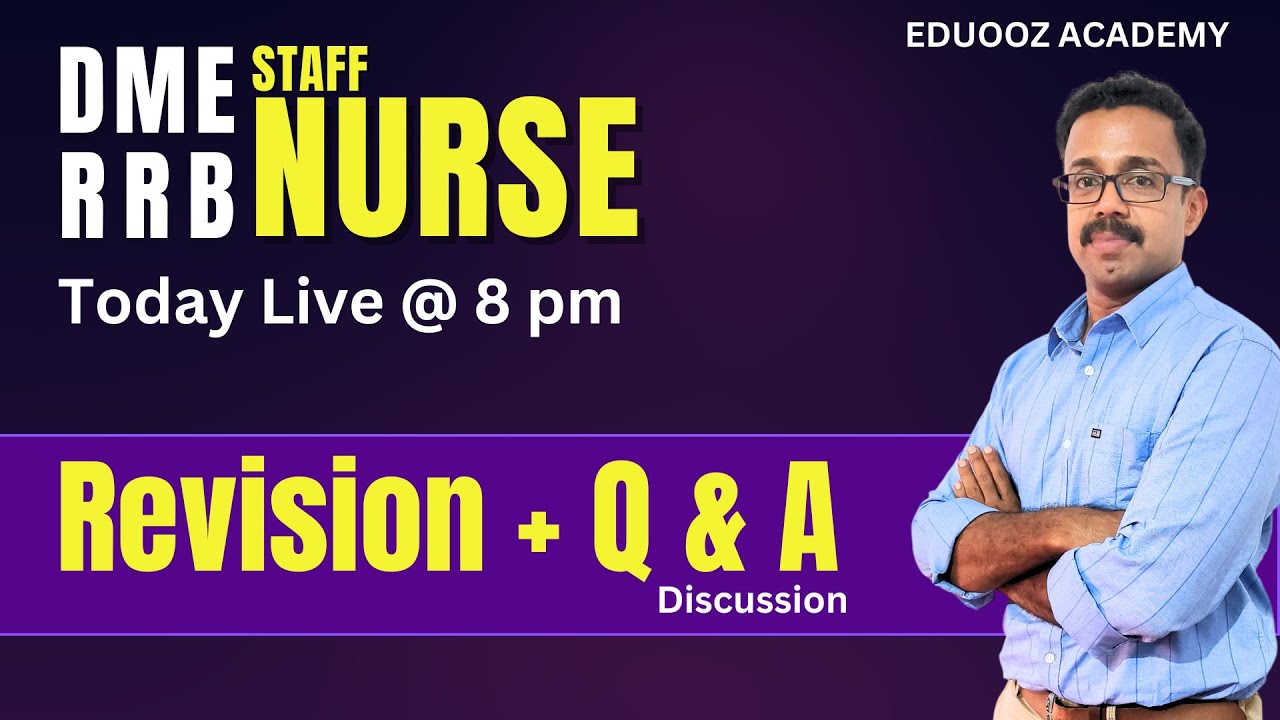 DME Kerala PSC Staff Nurse | Previous Year Question Live Discussion   