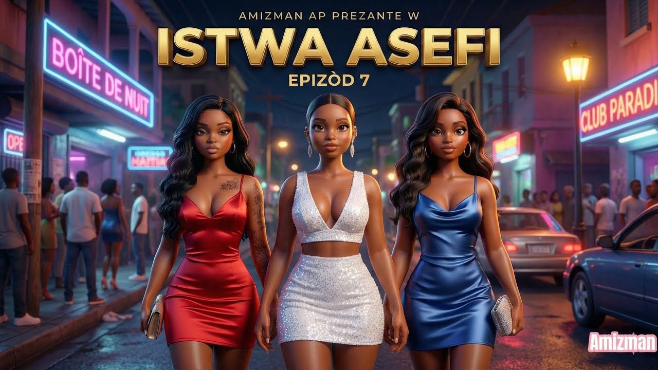#AMIZMAN ap prezante w #ISTWAASEFI – Pati 7 : Asefi kòmanse nan gro problèm 😱🎥