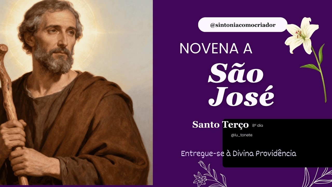 Dia 8: Terço de São José | Novena da Providência 