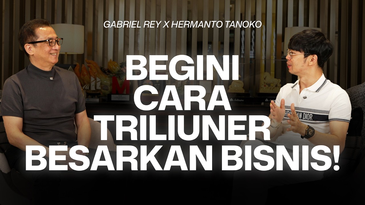Kupas Tuntas Cara Membesarkan Bisnis ala Triliuner Hermanto Tanoko
