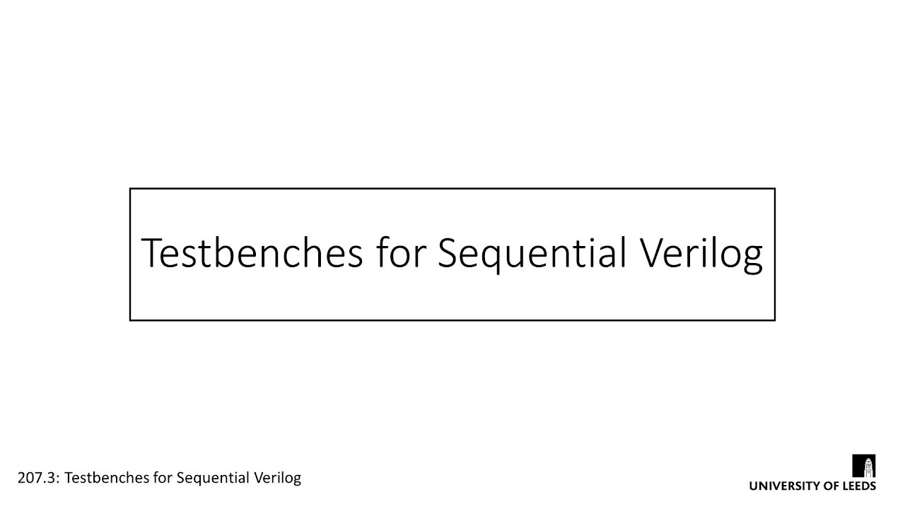 Testbenches For Sequential Verilog