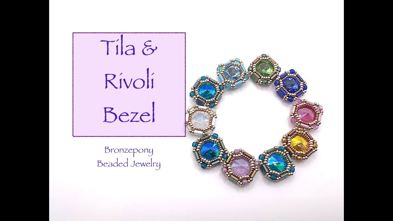 Tila & Rivoli Bezel