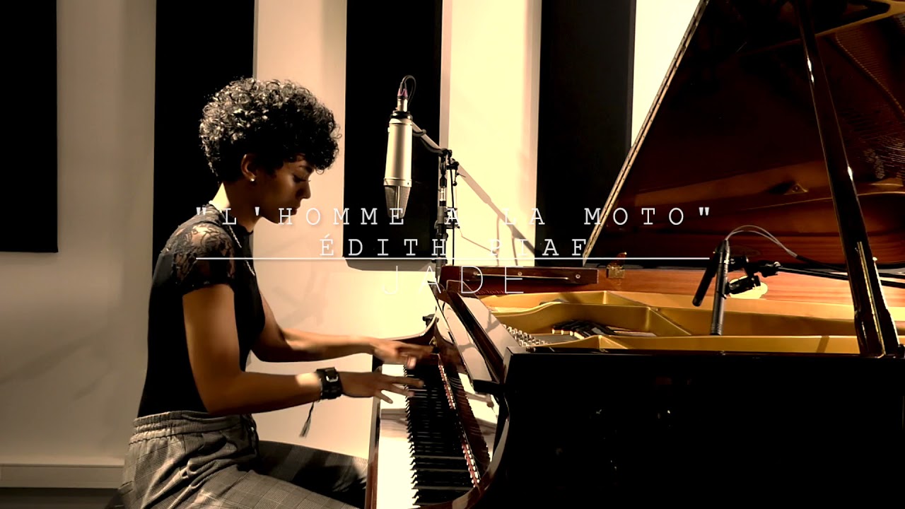 Jade - L’homme à la moto (Edith Piaf) Reprise