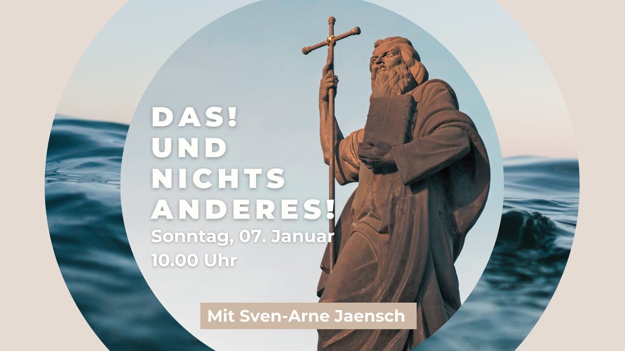 Das und nichts anderes! I Sven-Arne Jaensch I Gottesdienst @JesusCentrumKassel