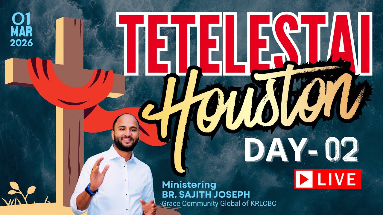 LIVE FROM HOUSTON | TETELESTAI USA RETREAT | DAY 2 | BR. SAJITH JOSEPH | 01-03-2026