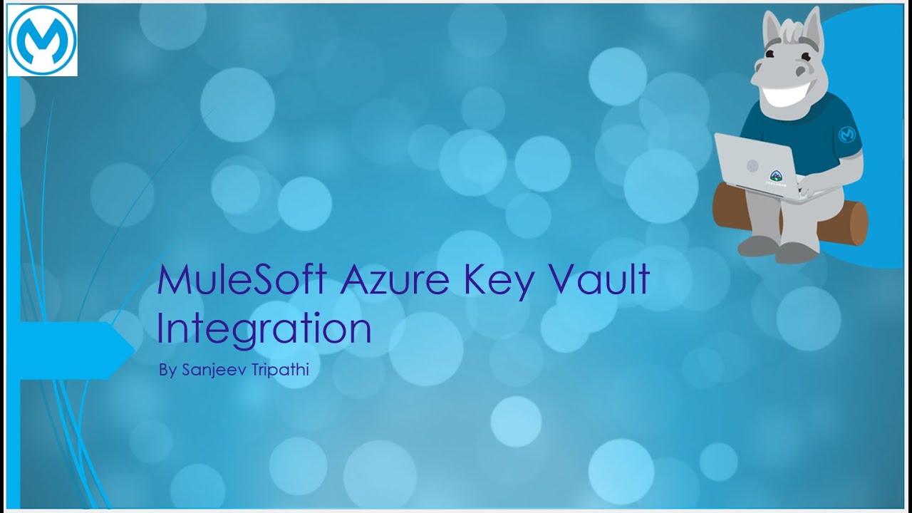 Интеграция с хранилищем ключей MuleSoft Azure: избегайте раскрытия конфиденциальных учетных данны...