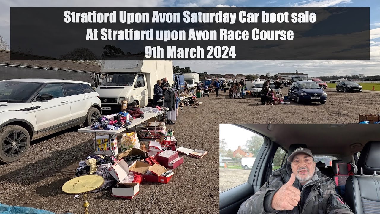 Stratford Upon Avon Saturday Car Boot   at Stratford Race course 9th March 2023