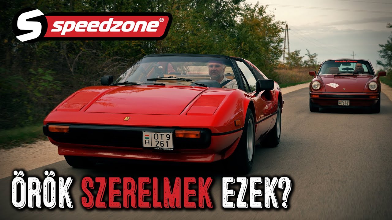 Örök szerelmek ezek? Ferrari 308 GTS - Porsche 911S Targa (Speedzone S12E18)
