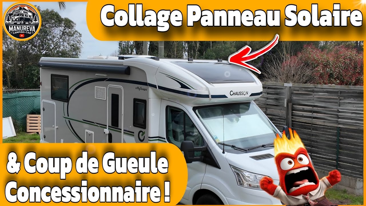 TUTO COLLAGE PANNEAU SOLAIRE SUR CAMPING-CAR & COUP DE GUEULE !