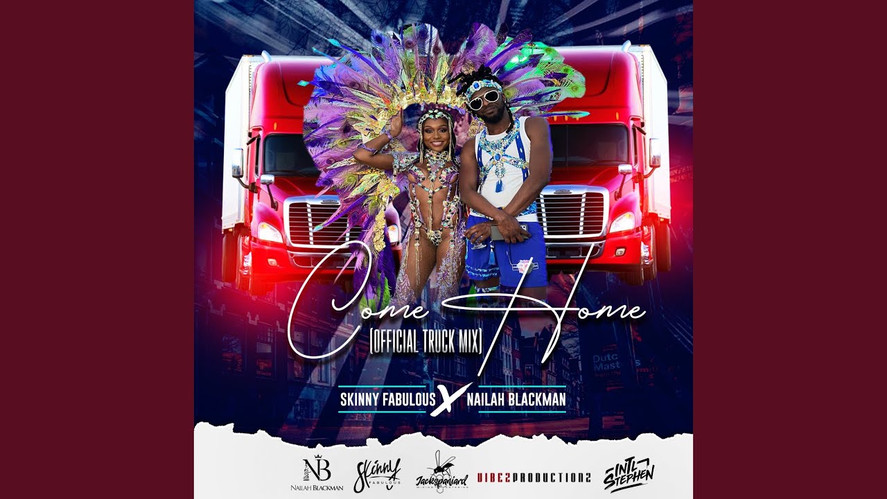 Come Home (Truck Mix)