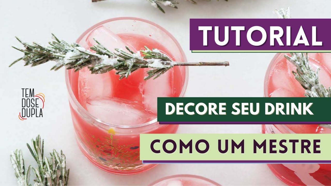 COMO FAZER DECORAÇÕES DE DRINKS  - TUTORIAL