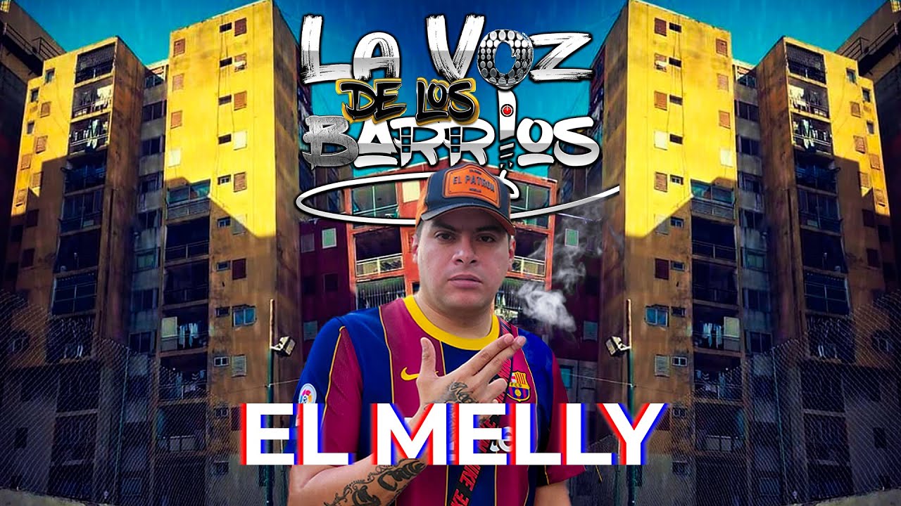 LA VOZ DE LOS BARRIOS - 5 - ENTREVISTA A EL MELLY -