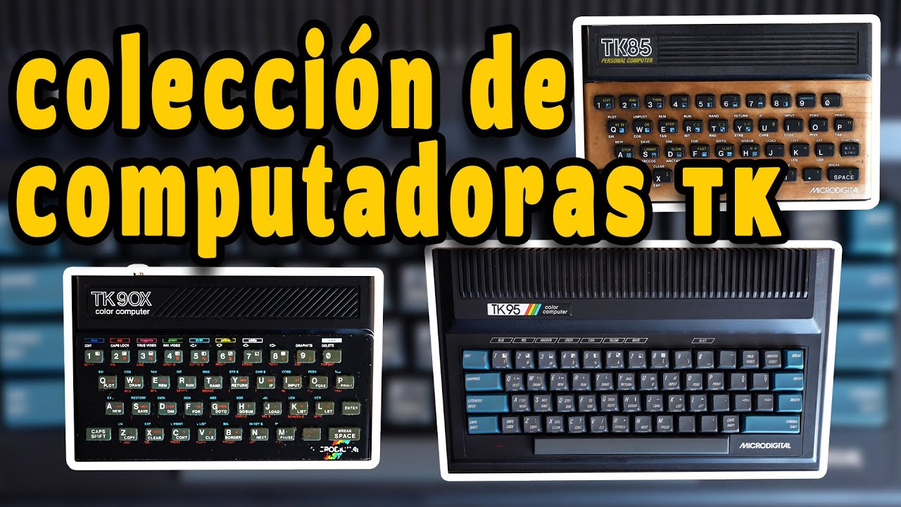 Computadoras TK